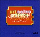 Goldberg Variations: Aria and 70 Variations Adapted, Arranged and Composed by Uri Caine