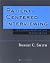 Patient-Centered Interviewing: An Evidence-Based Method