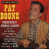 Pat Boone - Friendly Persuasion