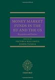 Money market funds in the EU and the US : regulation and practice