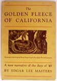 The Golden Fleece of California, a New Narrative of the Days of 49