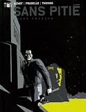 Revue EP Editions  / Sans pitié, Tome 2 : Coupe franche