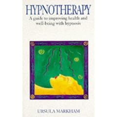 Hypnotherapy: A Practical Guide to Improving Health and Well-being with Hypnosis