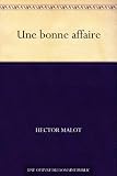 Une bonne affaire (French Edition)