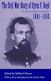 The Civil War Diary of Cyrus F. Boyd Fifteenth Iowa Infantry 1861-1863