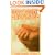 Infant Massage: A Handbook For Loving Parents
