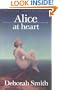Alice at Heart (Waterlilies) (Waterlilies Series)