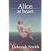 Alice at Heart (Waterlilies Series)