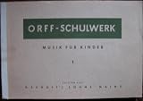 Produkt-Bild: Orff-Schulwerk. Musik f&uuml;r Kinder 1.