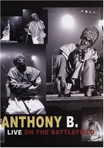 Anthony B - Live On The Battlefield