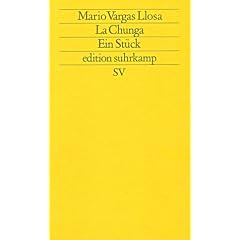 La Chunga. Ein St�ck.