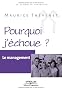 Pourquoi j'�choue ? : Le management