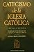 Catecismo De LA Iglesia Catolica (Spanish