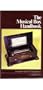 The Musical Box Handbook: Vol 1: Cylinder Boxes (2nd Edition)