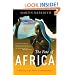 The Fate of Africa: A History of Fifty Years of Independence