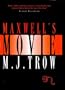 Maxwell's Movie