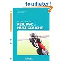 La plomberie en PER, PVC et multicouche