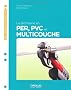 La plomberie en PER, PVC et multicouche