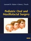 Pediatric Oral and Maxillofacial Surgery