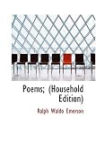 Poems; (Household Edition)