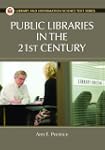 Public Libraries in the 21st Century