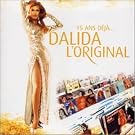 Collection Best Of : Dalida  Ses grands succ�s