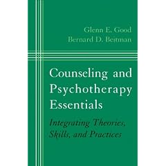 Counseling and Psychotherapy Essentials: Integrating Theories, Skills, and Practices (Norton Professional Books (Hardcover))