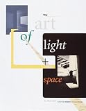 The Art of Light and Space