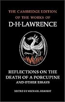 Reflections on the Death of a Porcupine and Other Essays