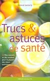 Trucs et astuces de sant�