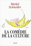 La comédie de la culture