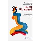 Research and Development in Breast Ultrasound by E. Ueno, T. Shiina, M. Kuboto, and K. Sawai