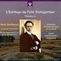 L'H�ritage de Felix Weingartner Vol. 6 - Beethoven: Piano Sonata No. 29 in B flat major ("Hammerklavier") Op. 106 (orchestrated by Weingartner); M�dlinger T�nze (11) for 2 clarinets, 2 horns, 2 violin