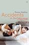 Accidents In The Home