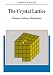 The Crystal Lattice: Phonons, Solitons, Dislocations