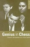 Genius in chess : assess and develop your chess talent