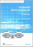 Produkt-Bild: Hydraulik und Elektrohydraulik. Grundlagen. Arbeitsheft