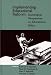 Book Implementing Educational Reform: Sociological Perspectives on Educational Policy (Contemporary Studies in Social and Policy Issues in Education: The D