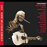Review Billy Joe Shaver  / A Tribute to Billy Joe Shaver: Live