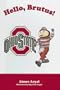 Hello, Brutus!