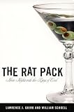 The Rat Pack: Neon Nights with the Kings of Cool