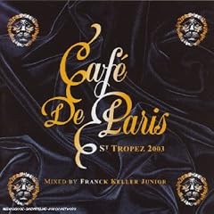 Caf� de Paris - St Tropez 2003