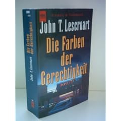 John T. Lescroart: Die Farben der Gerechtigkeit