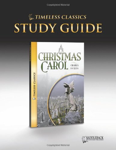 A Christmas Carol Study Guide (Timeless) (Timeless Classics)