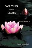 Writing in the Dark