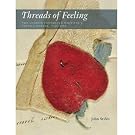 Threads of Feeling: The London Foundling Hospital''s Textile Tokens 1740-1770