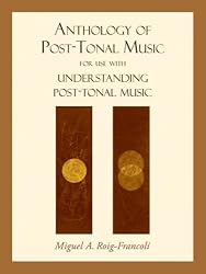 Anthology of Post-Tonal Music