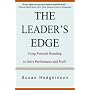 The Leader's Edge: Using Personal Branding to Drive Performance and Profit