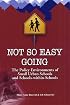 Not So Easy Going: The Policy Environments of Small Urban Schools and Schools-Within-Schools