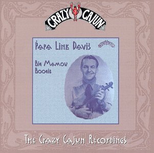 CD-Charts  Search : The Crazy Cajun Recordings: Big Mamou Boogie